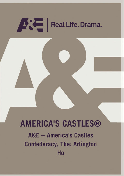 A&E -- America's Castles Confederacy, The: Arlington Ho (MOD) (DVD MOVIE)