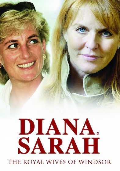 Diana & Sarah The Royal Wives of Windsor (MOD) (DVD Movie)