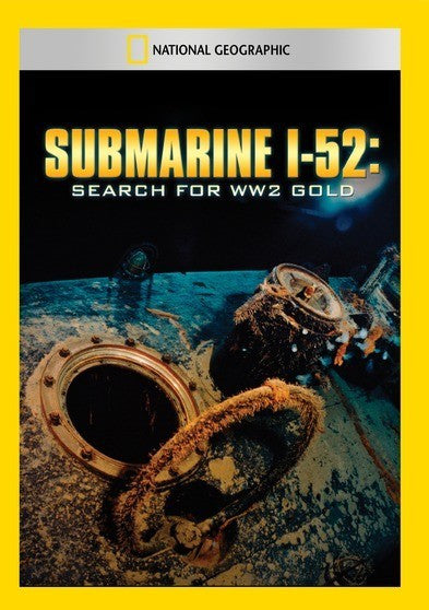 Submarine I-52: Search For WW2 Gold (MOD) (DVD Movie)