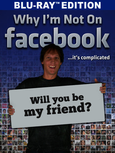 Why I'm Not on Facebook (MOD) (BluRay Movie)