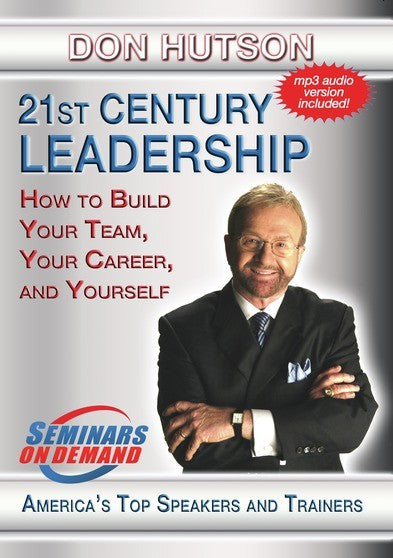 21st Century Leadership - How to Build Your Team, Your Career, and Yourself (MOD) (DVD Movie) - movie cover art
