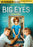 Big Eyes (DVD MOVIE)