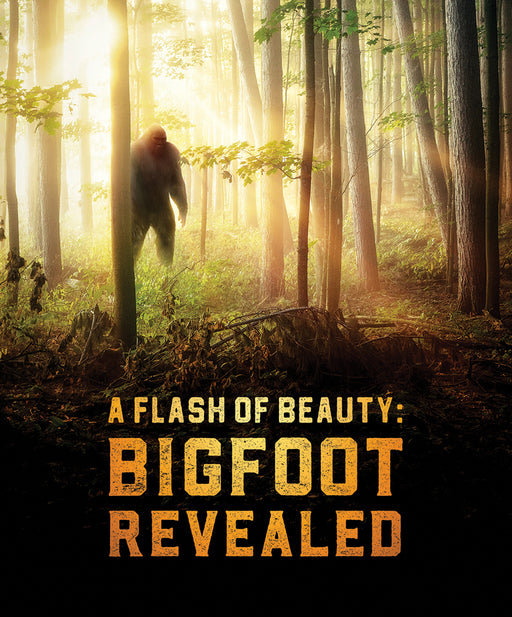 A Flash of Beauty: Bigfoot Revealed (MOD) (BluRay Movie) - movie cover art