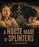 A House Made of Splinters (MOD) (BluRay Movie) - movie cover art