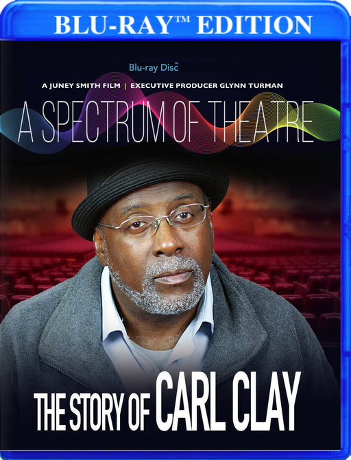A Spectrum of Theatre, The Story of Carl Clay (MOD) (BluRay Movie) - movie cover art