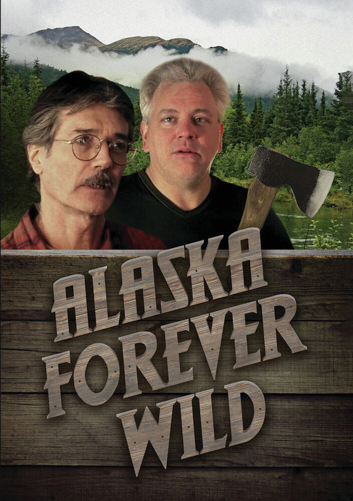 Alaska: Forever Wild (MOD) (DVD Movie) - movie cover art