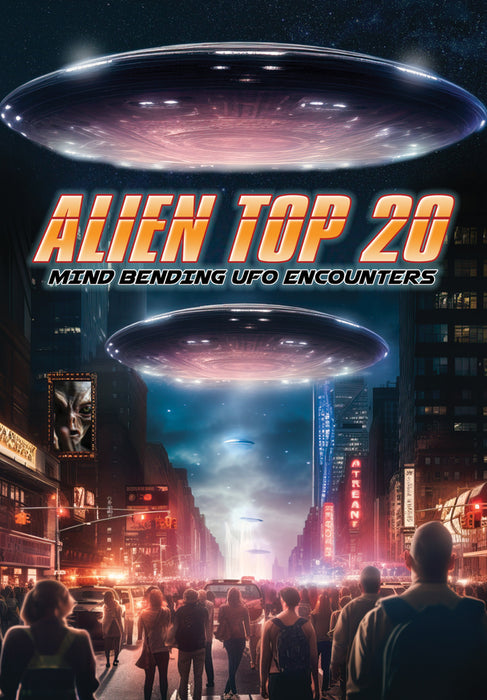 Alien Top 20: Mind Bending UFO Encounters (MOD) (DVD Movie) - movie cover art