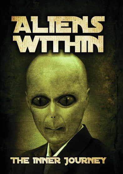 Aliens Within: The Inner Journey (MOD) (DVD Movie) - movie cover art