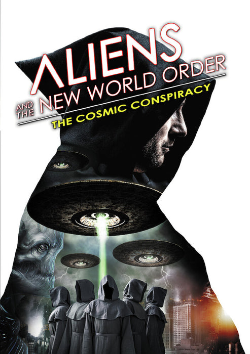 Aliens and the New World Order: The Cosmic Conspiracy (MOD) (DVD Movie) - movie cover art
