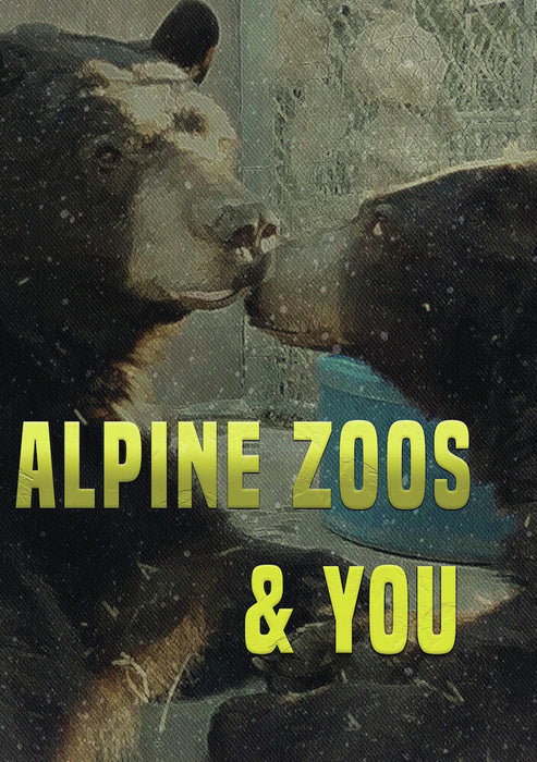 Alpine Zoos and You (MOD) (DVD Movie) - movie cover art