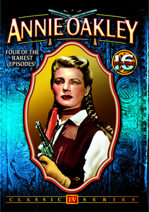 Annie Oakley - Volume 16 (MOD) (DVD MOVIE)