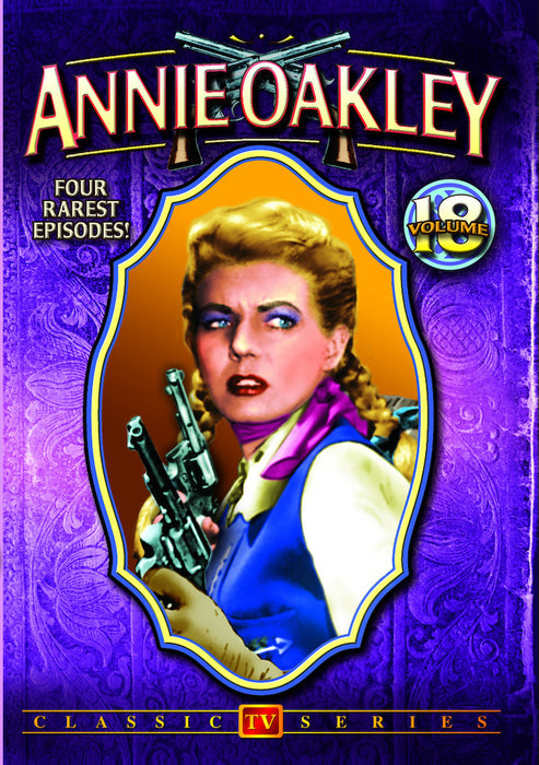 Annie Oakley - Volume 18 (MOD) (DVD MOVIE)