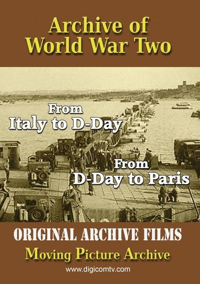 Archive of World War Two - From Italy to D-Day & D-Day to Paris (MOD) (DVD Movie) - movie cover art
