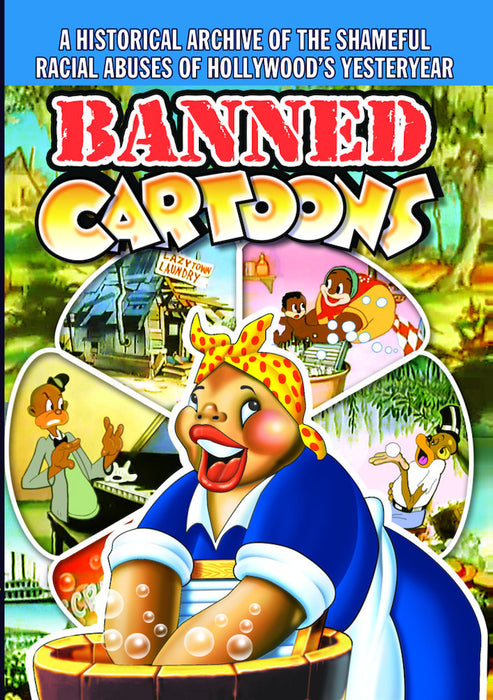 Banned Cartoons: A Historical Archive of the Shameful Racial Abuses of Hollywood's Yesteryear (MOD) (DVD Movie) - movie cover art