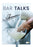 Bar Talks (MOD) (DVD Movie) - movie cover art