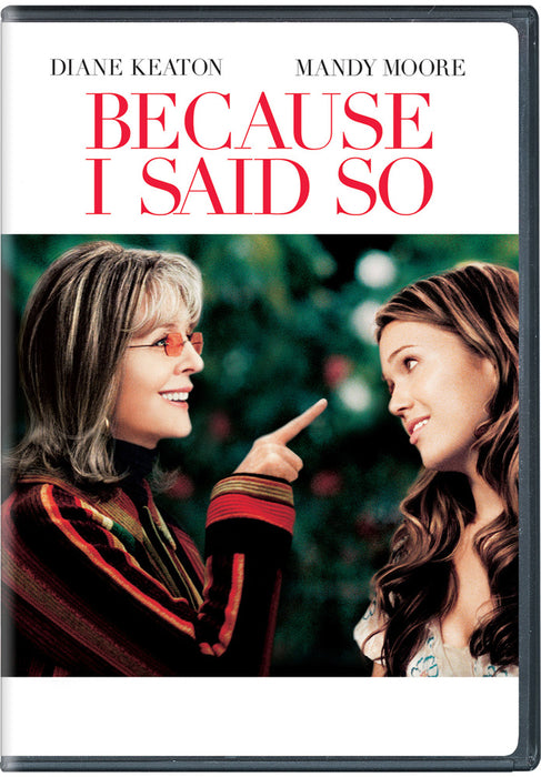 Because I Said So (MOD) (DVD Movie) - movie cover art