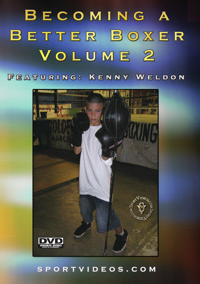 Becoming A Better Boxer Vol. 2 (MOD) (DVD Movie) - movie cover art