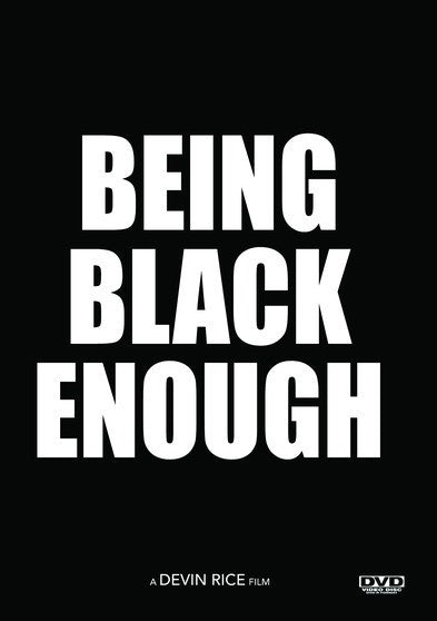Being Black Enough or (How to Kill a Black Man) (MOD) (DVD Movie) - movie cover art