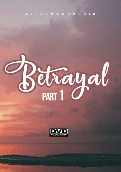 Betrayal 1 (MOD) (DVD Movie) - movie cover art