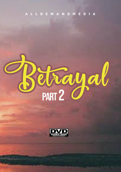 Betrayal 2 (MOD) (DVD Movie) - movie cover art