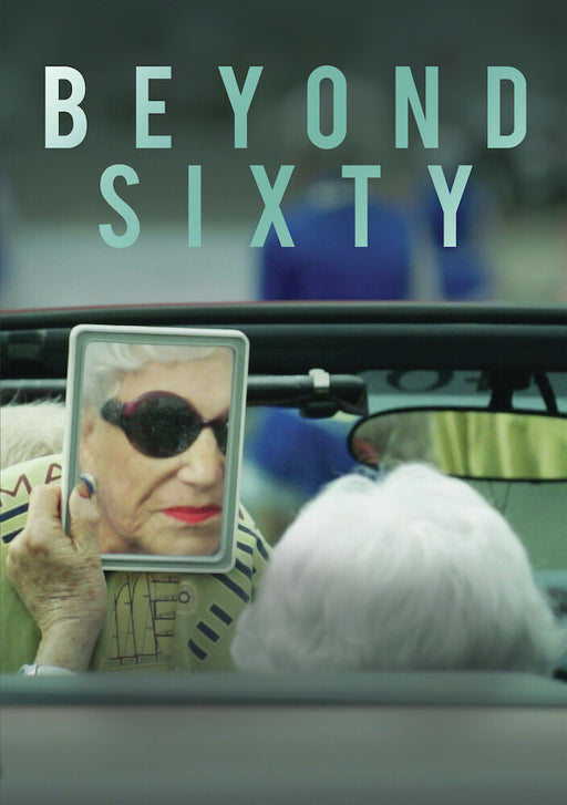 Beyond Sixty (MOD) (DVD Movie) - movie cover art
