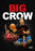 Big Crow (MOD) (DVD Movie) - movie cover art