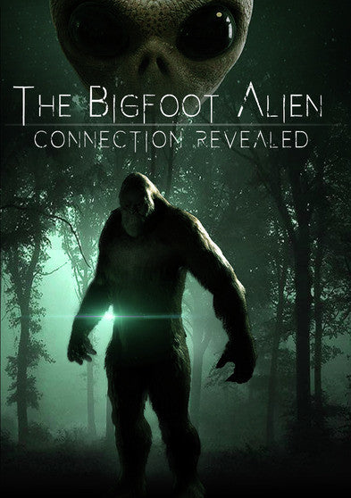 Bigfoot Alien Connection Revealed (MOD) (DVD Movie) - movie cover art