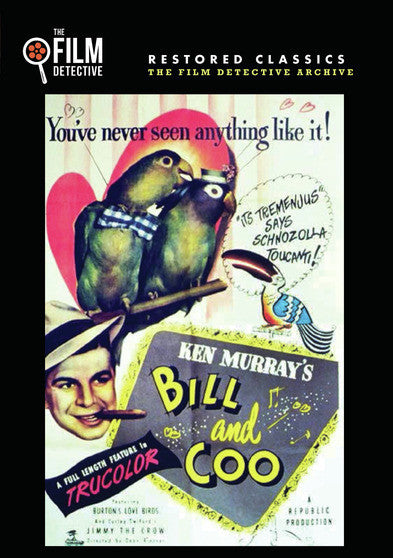 Bill and Coo (The Film Detective Restored Version) (MOD) (DVD Movie) - movie cover art