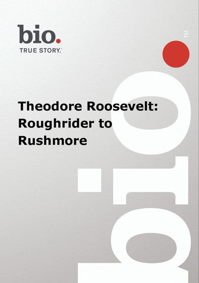 Biography -- Biography Theodore Roosevelt: Roughrider (MOD) (DVD Movie) - movie cover art
