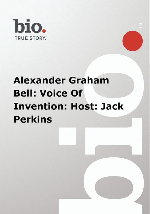 Biography - Alexander Graham Bell Voice Of Invention Host Jack Perkins (MOD) (DVD Movie) - movie cover art