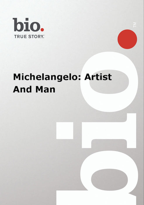 Biography - Michelangelo Artist And Man (MOD) (DVD Movie) - movie cover art