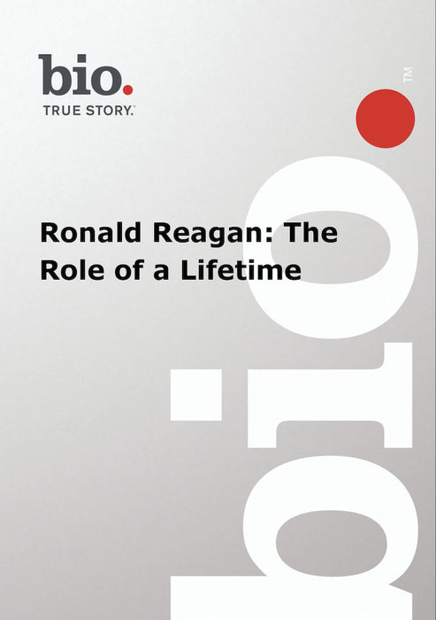 Biography - Ronald Reagan The Role Of A Lifetime (MOD) (DVD Movie) - movie cover art