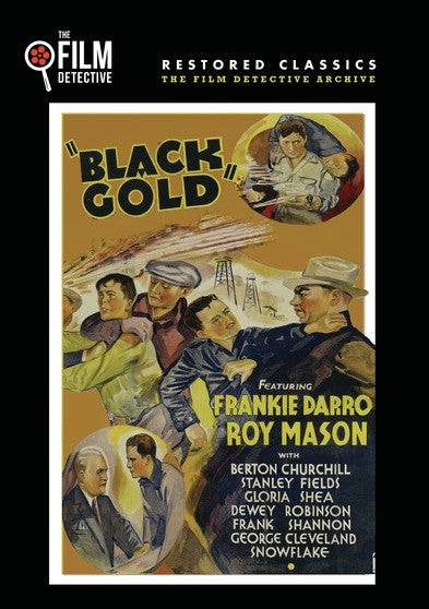 Black Gold (The Film Detective Restored Version) (MOD) (DVD Movie) - movie cover art