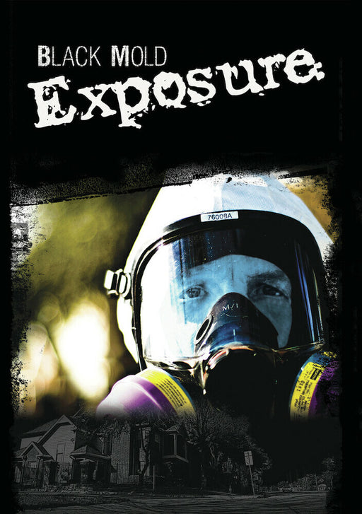 Black Mold Exposure (MOD) (DVD Movie) - movie cover art