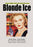 Blonde Ice (MOD) (DVD Movie) - movie cover art