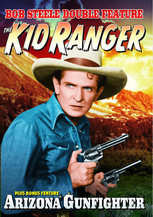 Bob Steele Double Feature: The Kid Ranger (1936) / Arizona Gunfighter  (MOD) (DVD MOVIE)