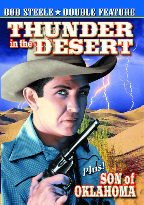 Bob Steele Double Feature: Thunder in the Desert (1938) / Son of Oklah (MOD) (DVD MOVIE)