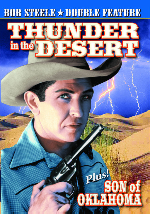 Bob Steele Double Feature: Thunder in the Desert (1938) / Son of Oklah (MOD) (DVD MOVIE)