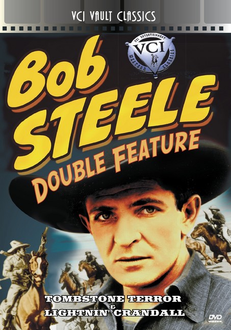 Bob Steele Western Double Feature Vol 1 (Tombstone Terror &Tombstone Terror/Lightnin (MOD) (DVD Movie) - movie cover art