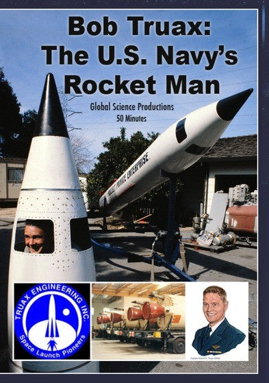 Bob Traux: The U.S. Navy's Rocket Man (MOD) (DVD Movie) - movie cover art
