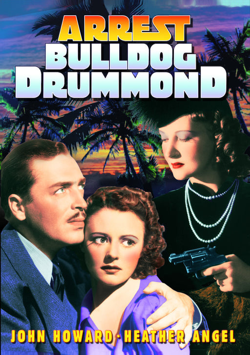 Bulldog Drummond - Arrest Bulldog Drummond (MOD) (DVD MOVIE) - movie cover art