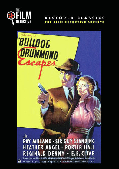 Bulldog Drummond Escapes (The Film Detective Restored Version) (MOD) (DVD Movie) - movie cover art