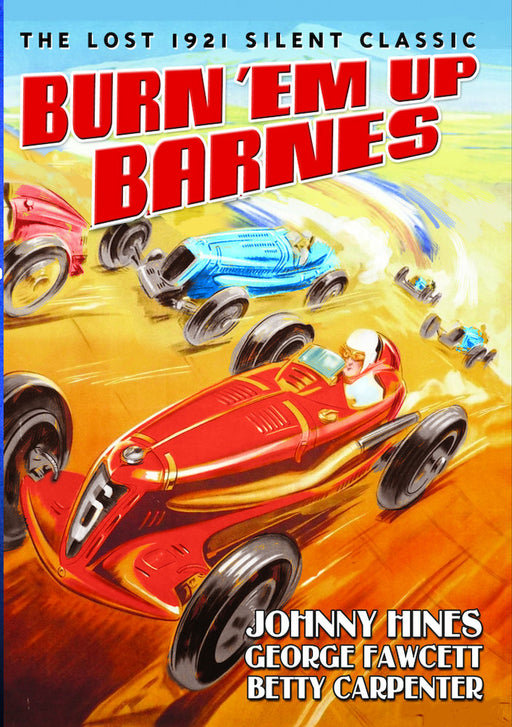 Burn 'Em Up Barnes (1921) (Silent) (MOD) (DVD MOVIE) - movie cover art
