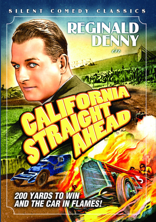 California Straight Ahead (Silent) (MOD) (DVD MOVIE) - movie cover art