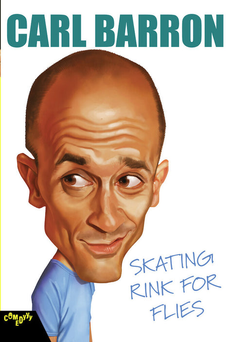 Carl Barron: Skating Rink for Flies (MOD) (DVD Movie) - movie cover art