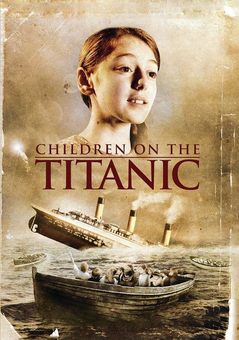 Children on the Titanic (MOD) (DVD Movie) - movie cover art