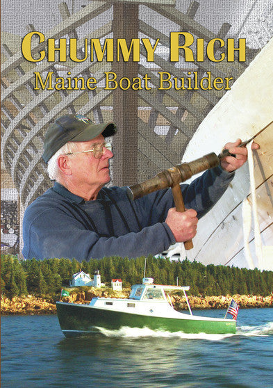 Chummy Rich: Maine Boat Builder (MOD) (DVD Movie) - movie cover art