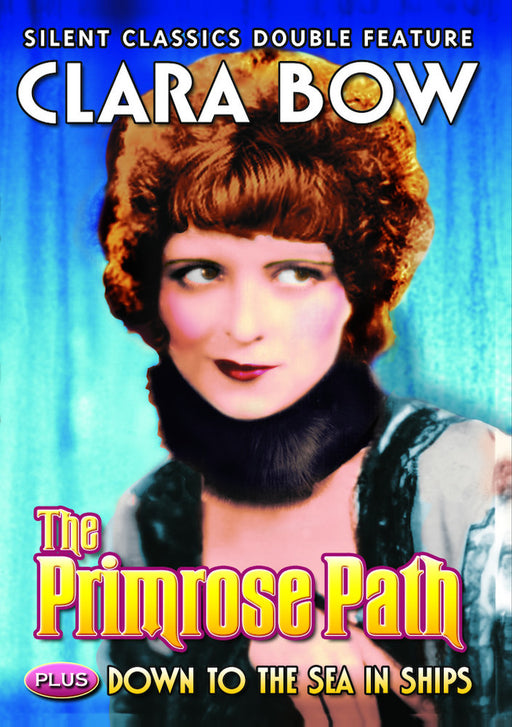 Clara Bow Double Feature: The Primrose Path (1925) / Down to the Sea i (MOD) (DVD MOVIE) - movie cover art