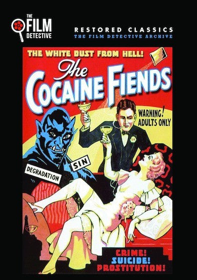 Cocaine Fiends (The Film Detective Restored Version) (MOD) (DVD Movie) - movie cover art