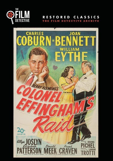 Colonel Effingham's Raid (The Film Detective Restored Version) (MOD) (DVD Movie) - movie cover art